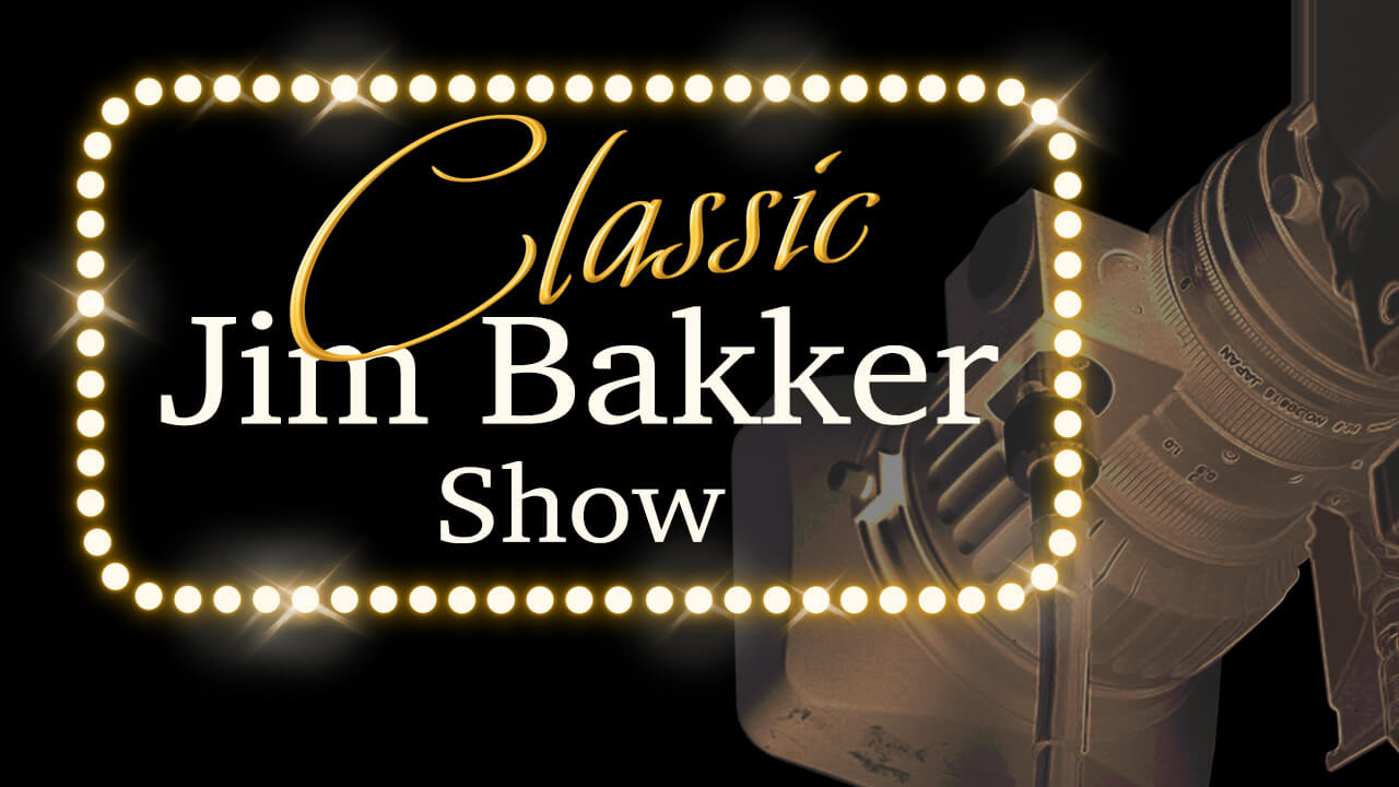 Classic Jim Bakker Show PTL TV NETWORK